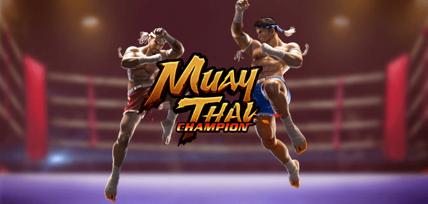 Muay Thai Champion เกมสล็อตออนไลน์ แชมป์มวยไทย